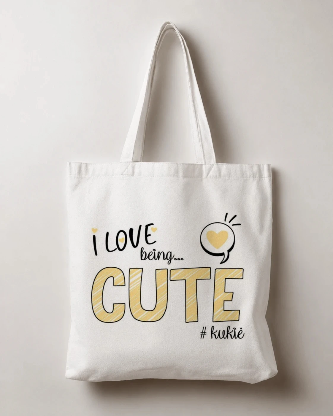 tote bag i love being cute